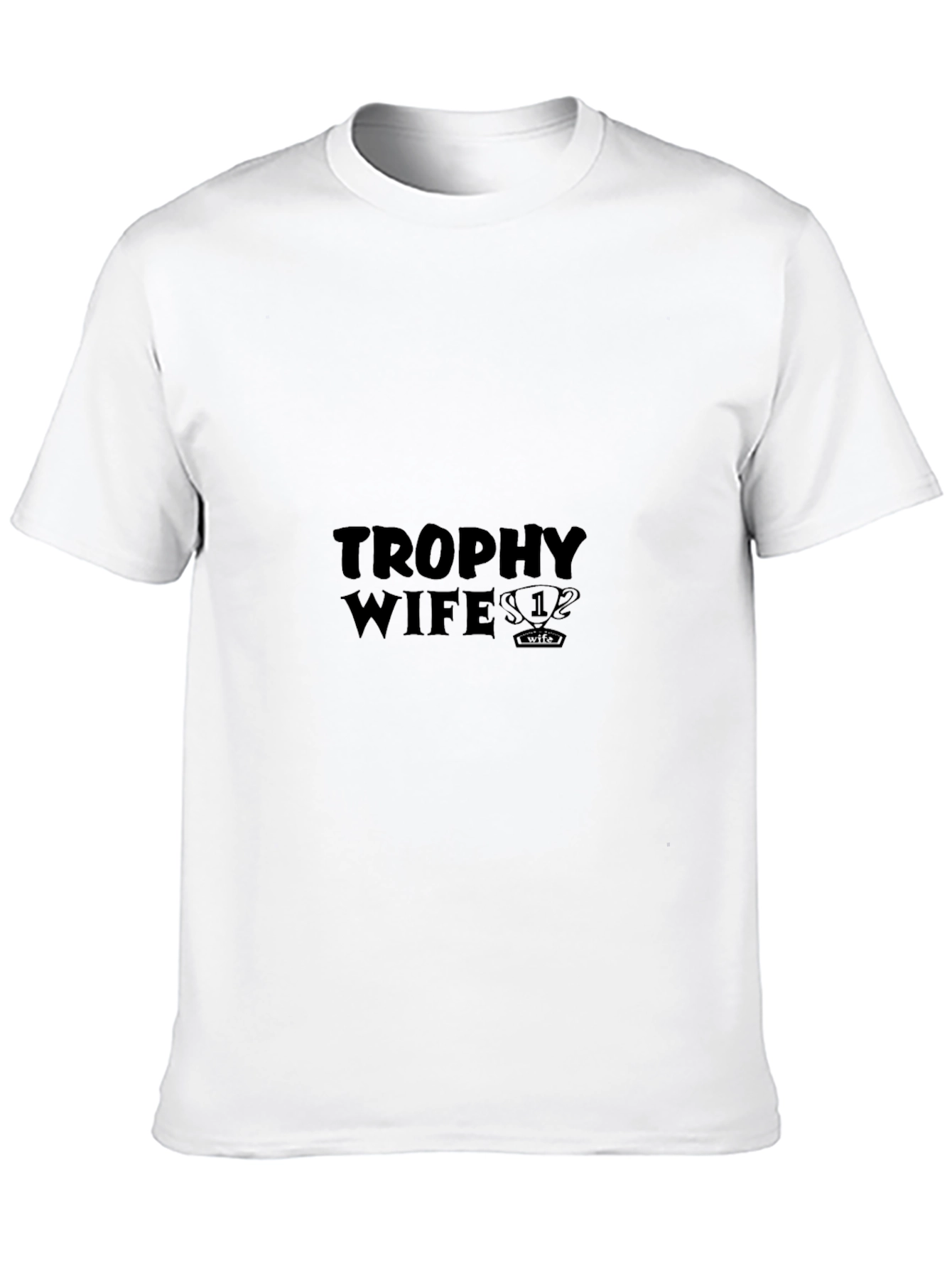 Trophy Wife T-Shirt - Black