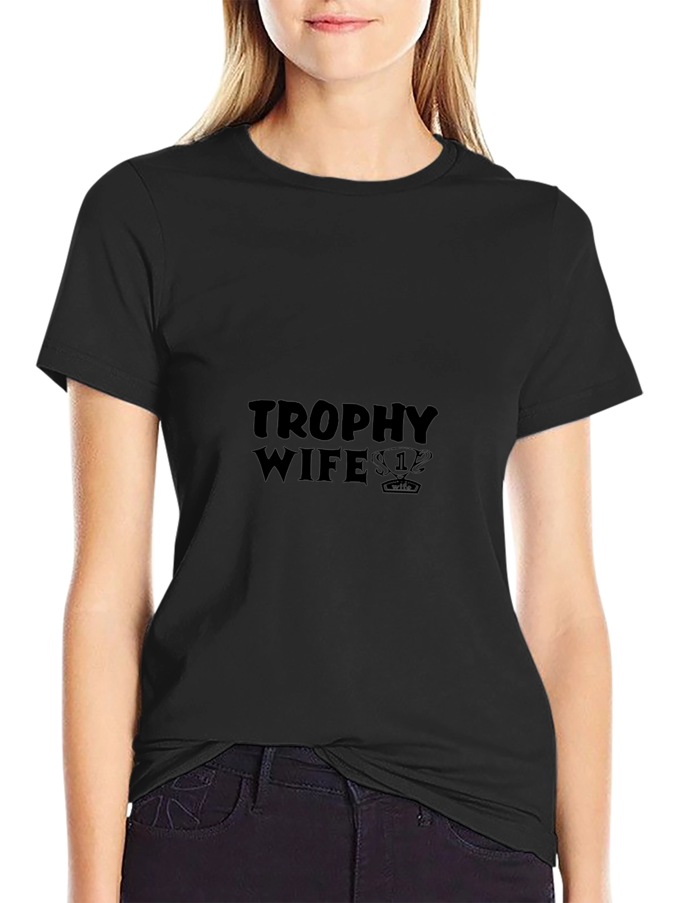 Trophy Wife T-Shirt - Black