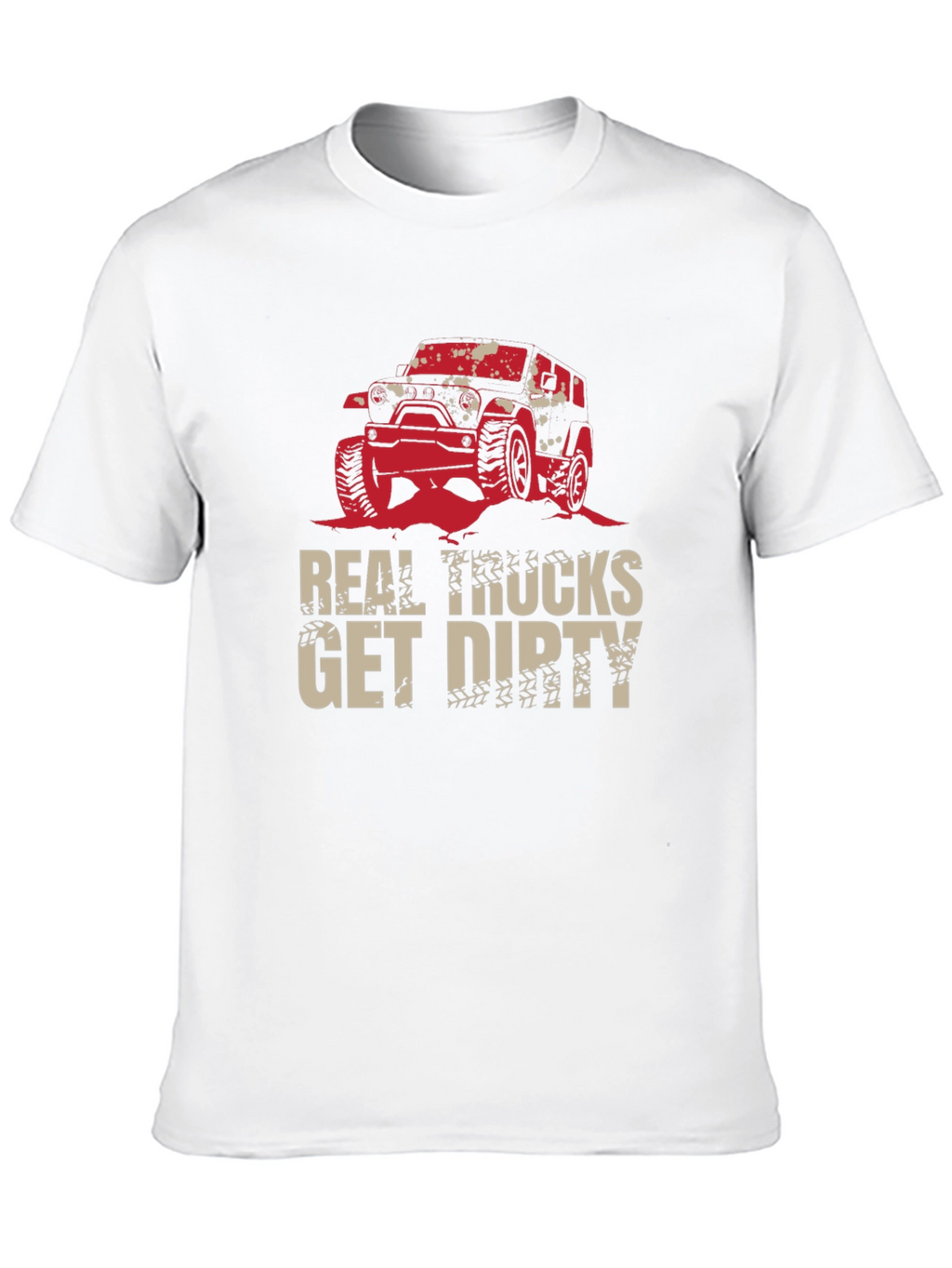 Real Trucks Get Dirty Black T-Shirt