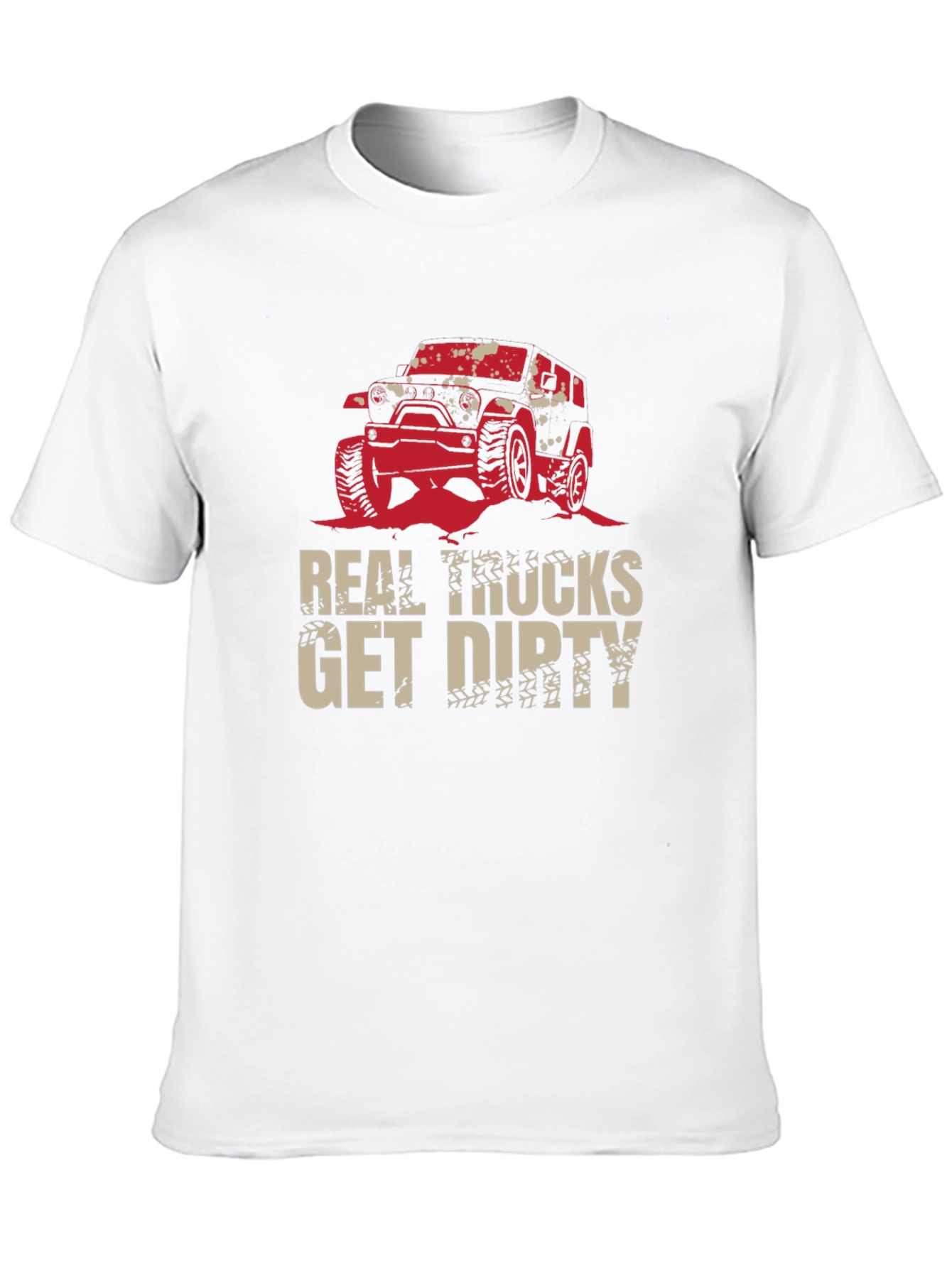 Real Trucks Get Dirty Black T-Shirt
