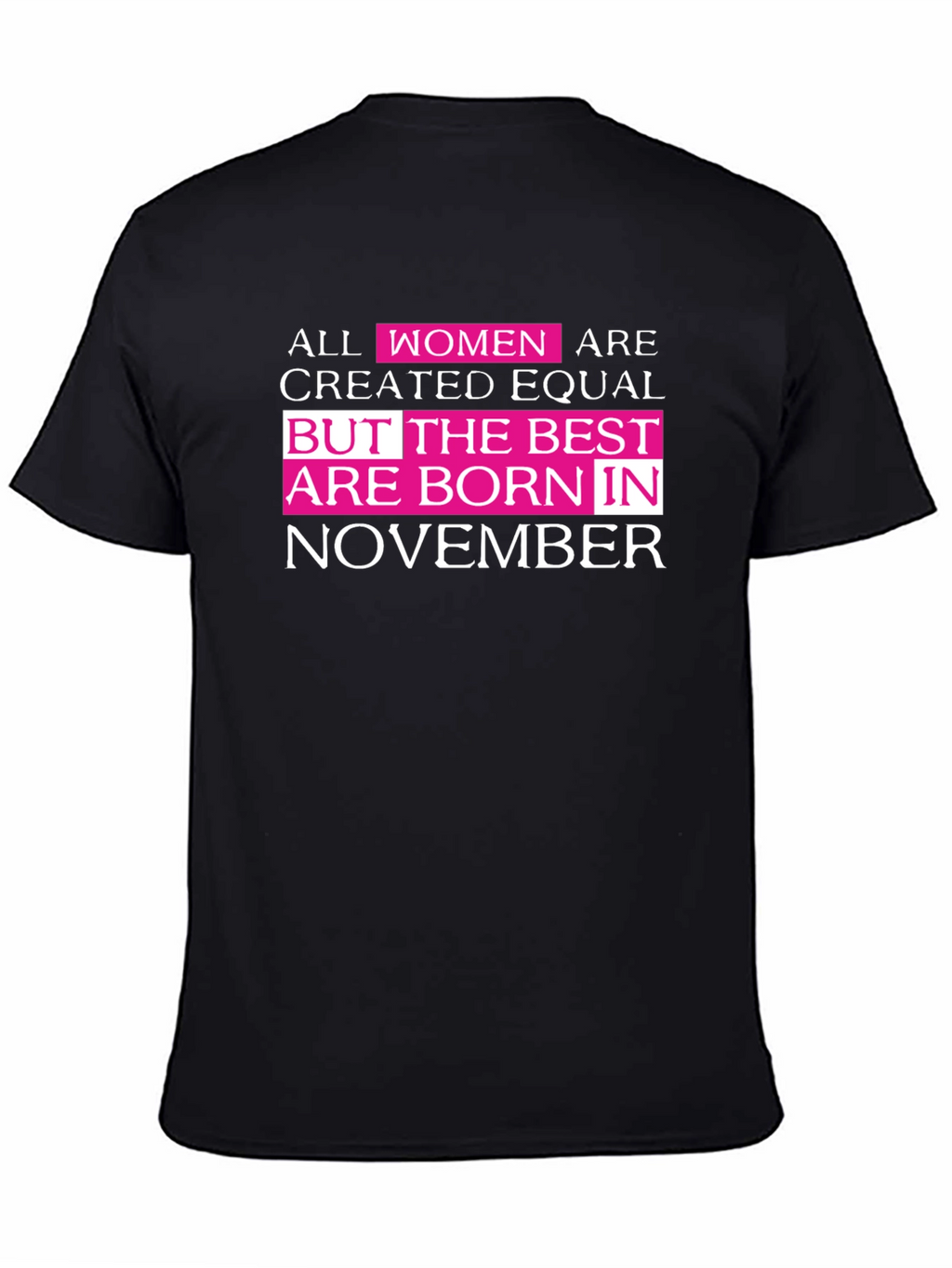 Best Women are Born in November T-Shirt
