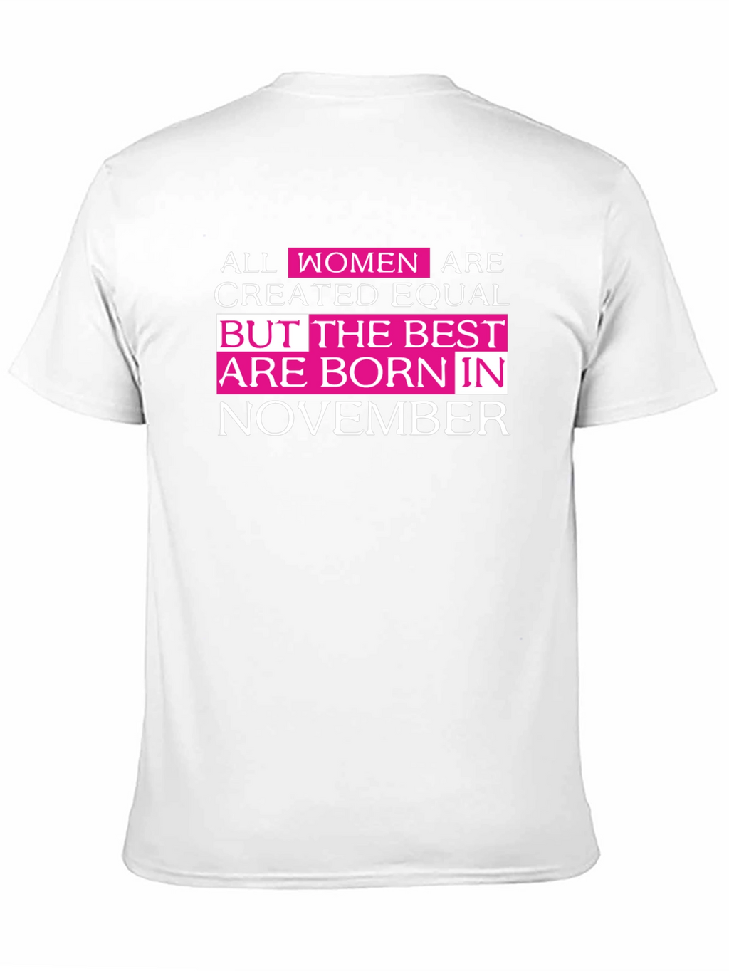 Best Women are Born in November T-Shirt