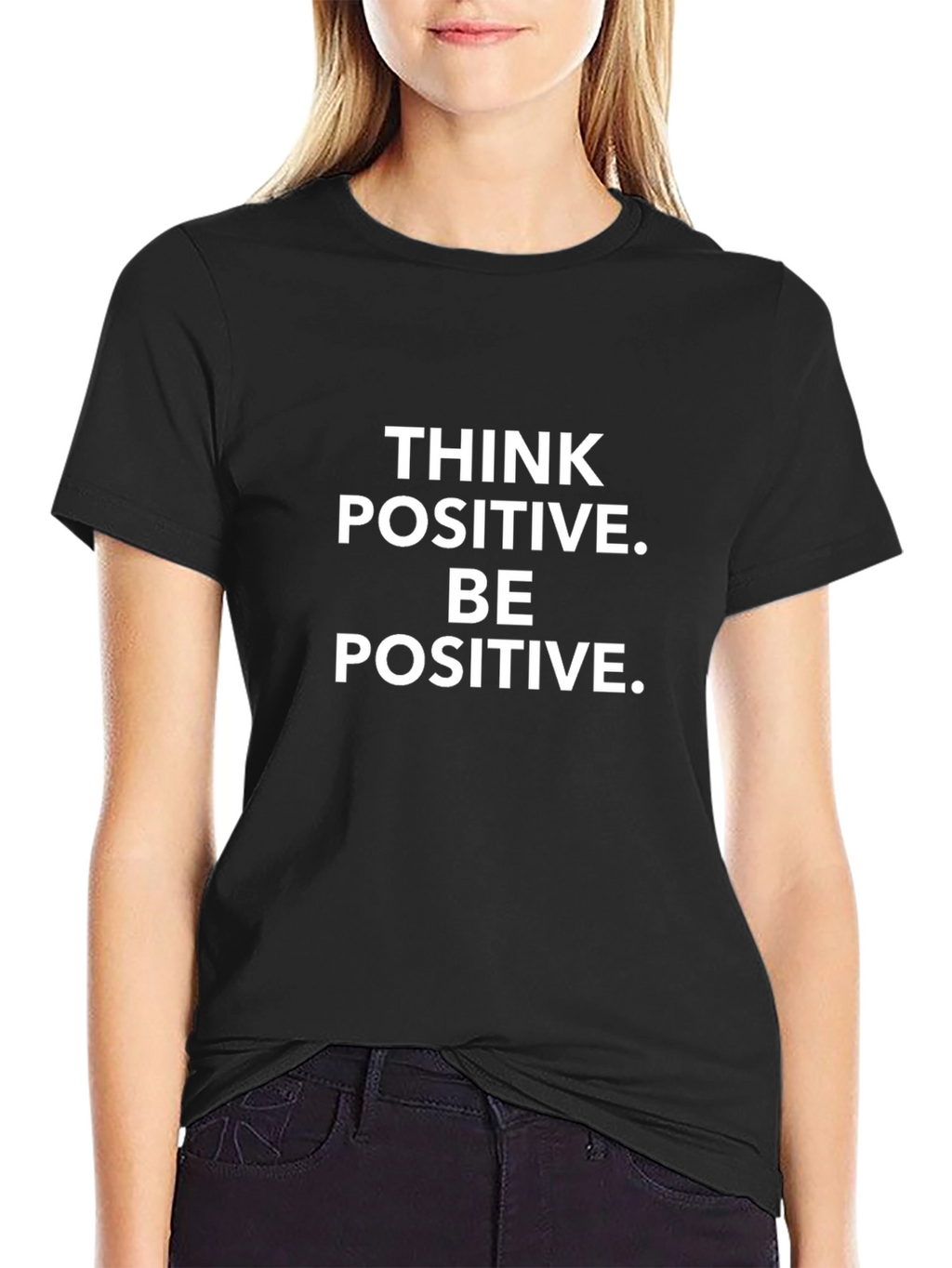 Think Positive Tee - Motivational Graphic T-Shirt