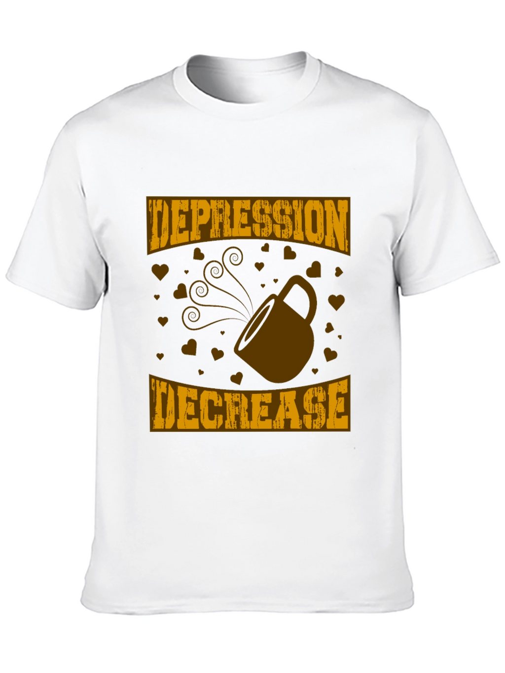 Depression Decrease Coffee T-Shirt