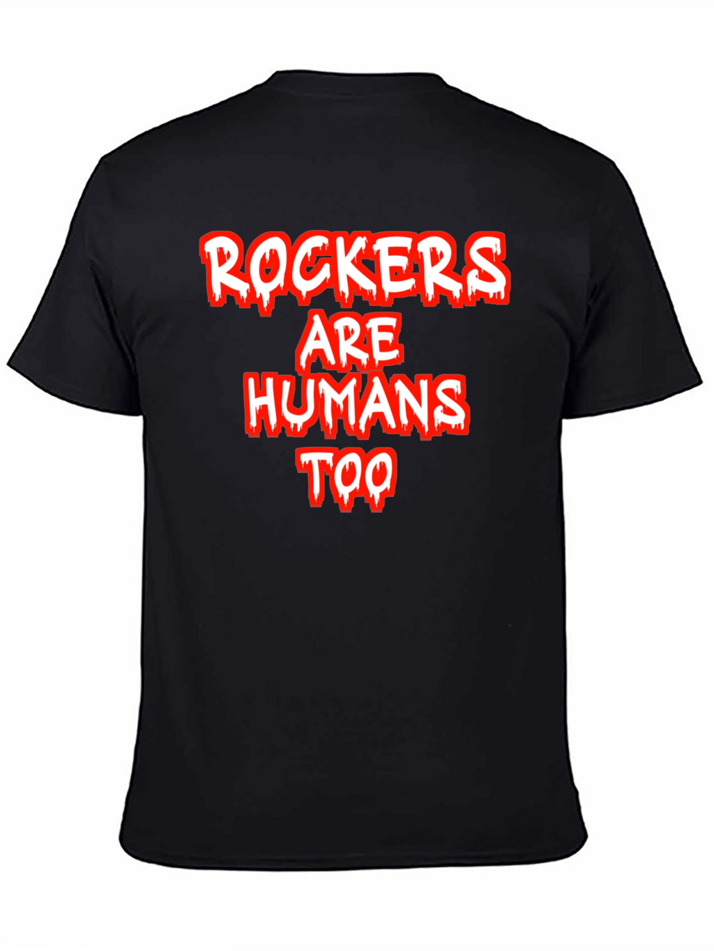 Rockers Are Humans Too Graphic Tee - Black Cotton