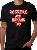 Rockers Are Humans Too Graphic Tee - Black Cotton