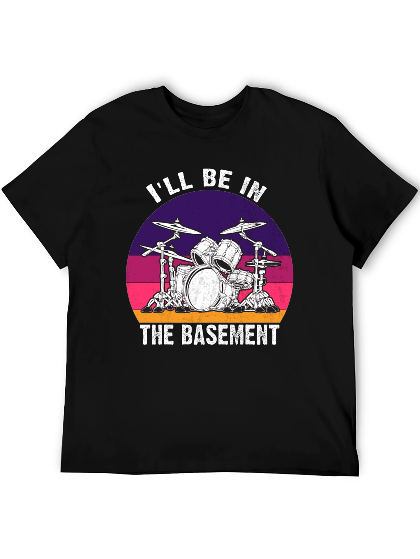 Ill Be In The Basement Drum Set Graphic Tee