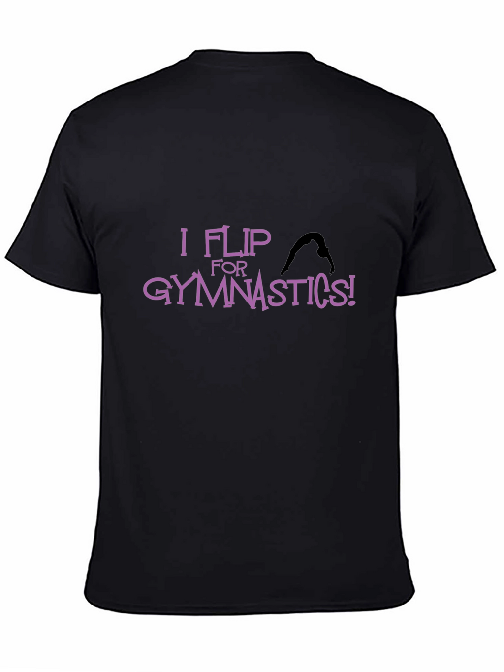 I Flip For Gymnastics Black T-Shirt