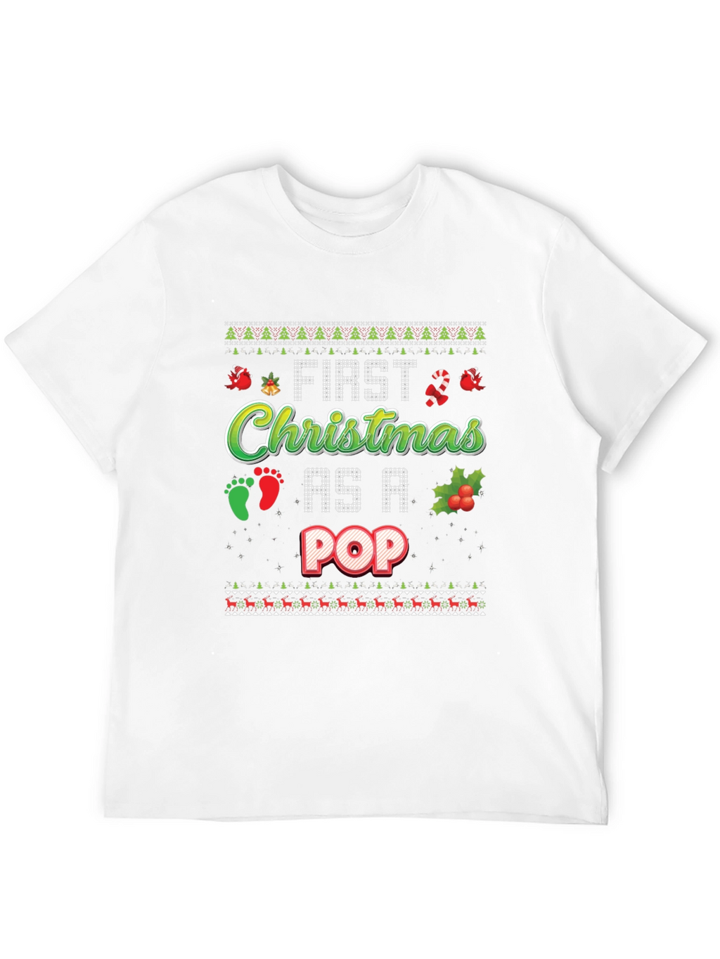 First Christmas As A Pop Ugly Holiday T-Shirt