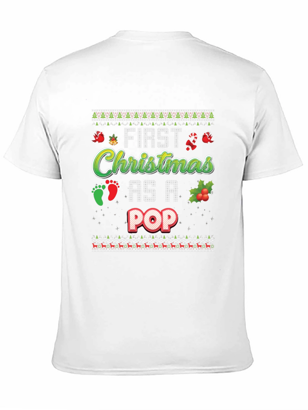 First Christmas As A Pop Ugly Holiday T-Shirt