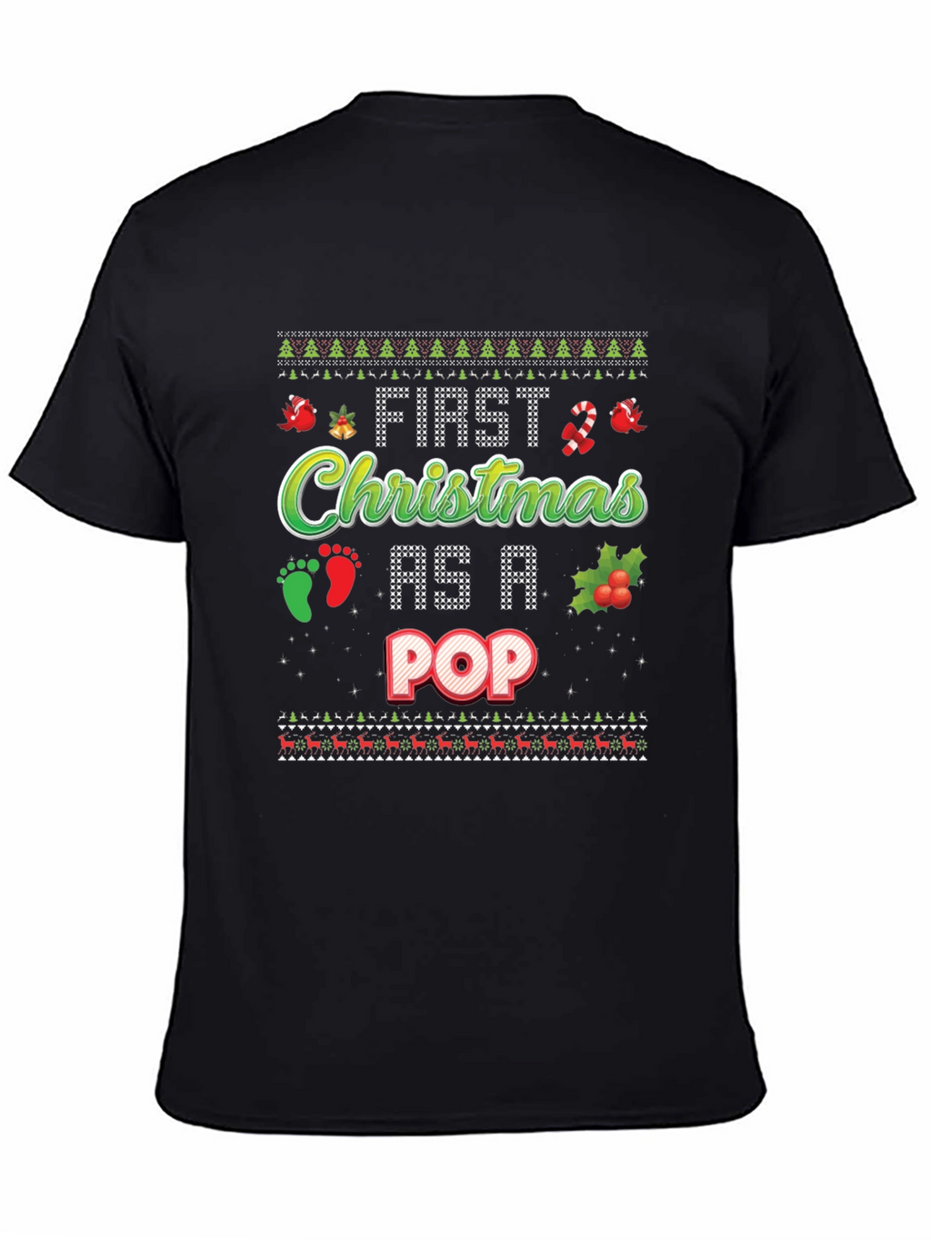 First Christmas As A Pop Ugly Holiday T-Shirt