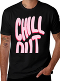 Chill Out Graphic T-Shirt - Relaxed Casual Wear