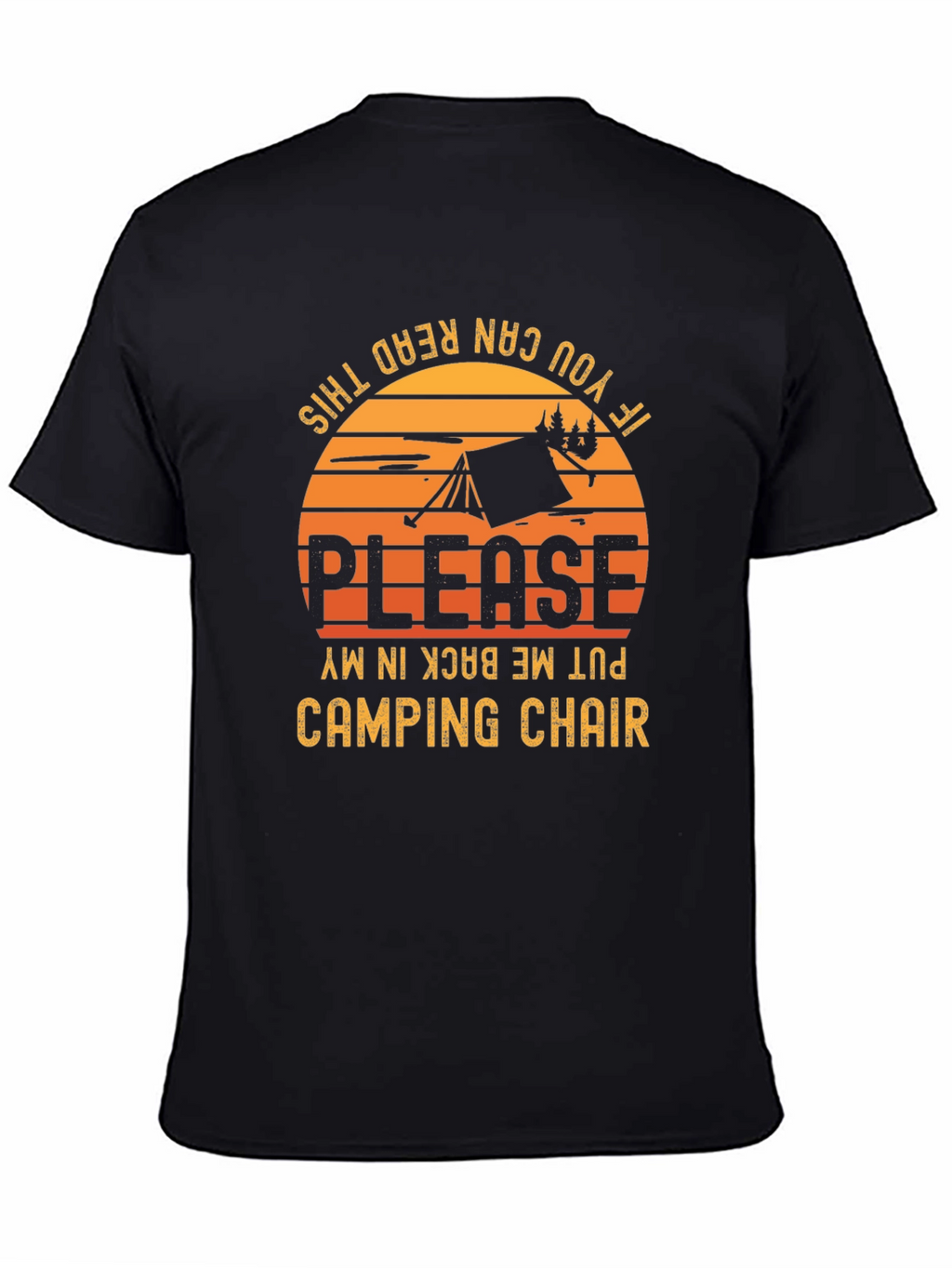 Camping Chair T-Shirt - Funny Camping Shirt