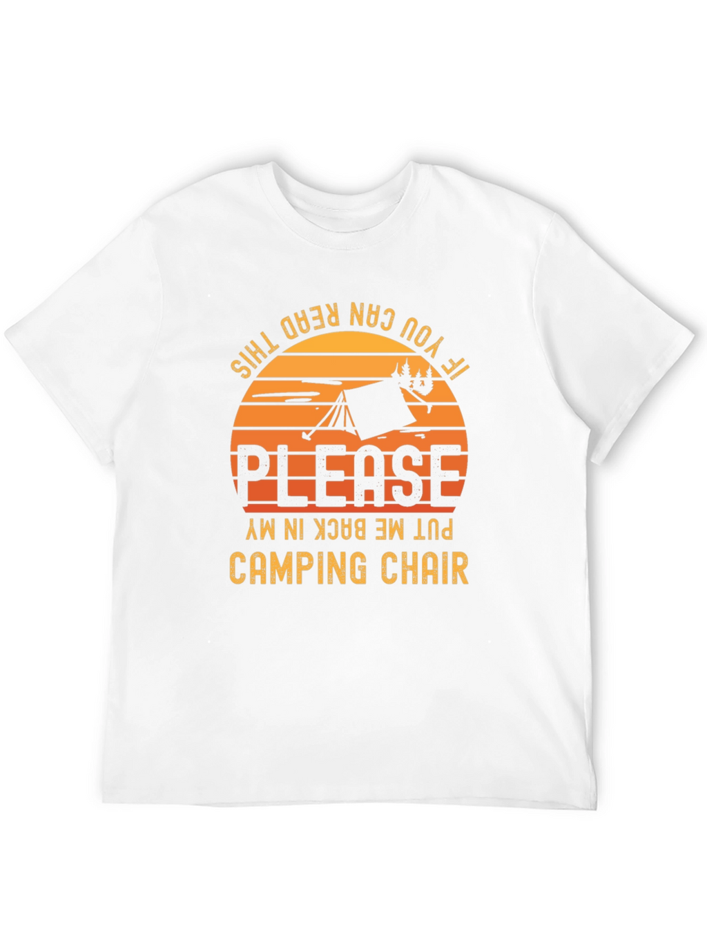 Camping Chair T-Shirt - Funny Camping Shirt