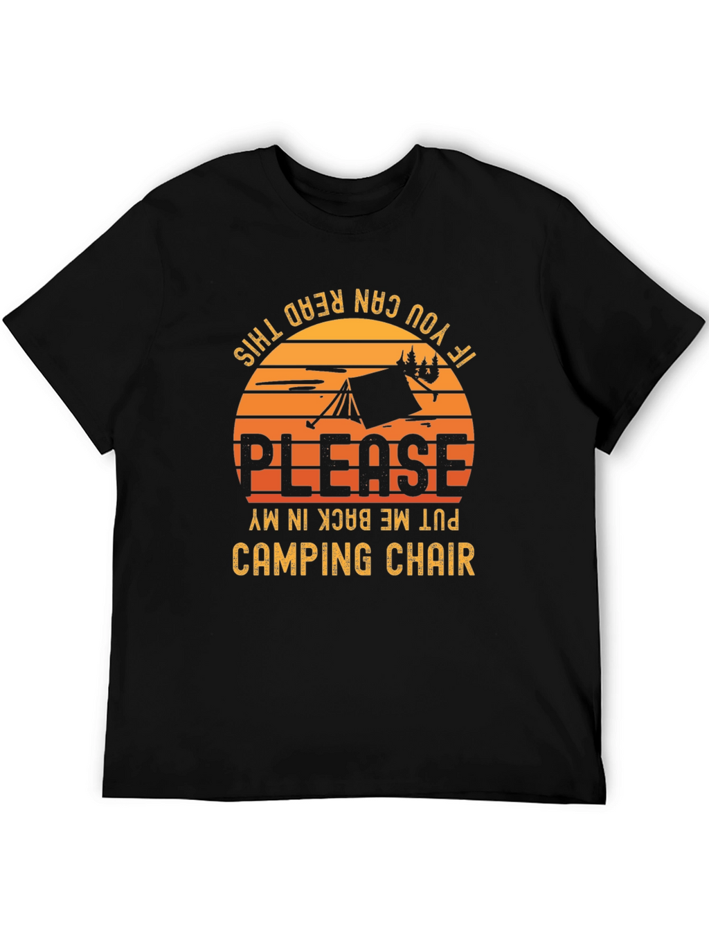 Camping Chair T-Shirt - Funny Camping Shirt