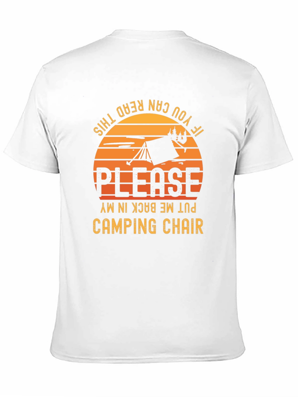 Camping Chair T-Shirt - Funny Camping Shirt