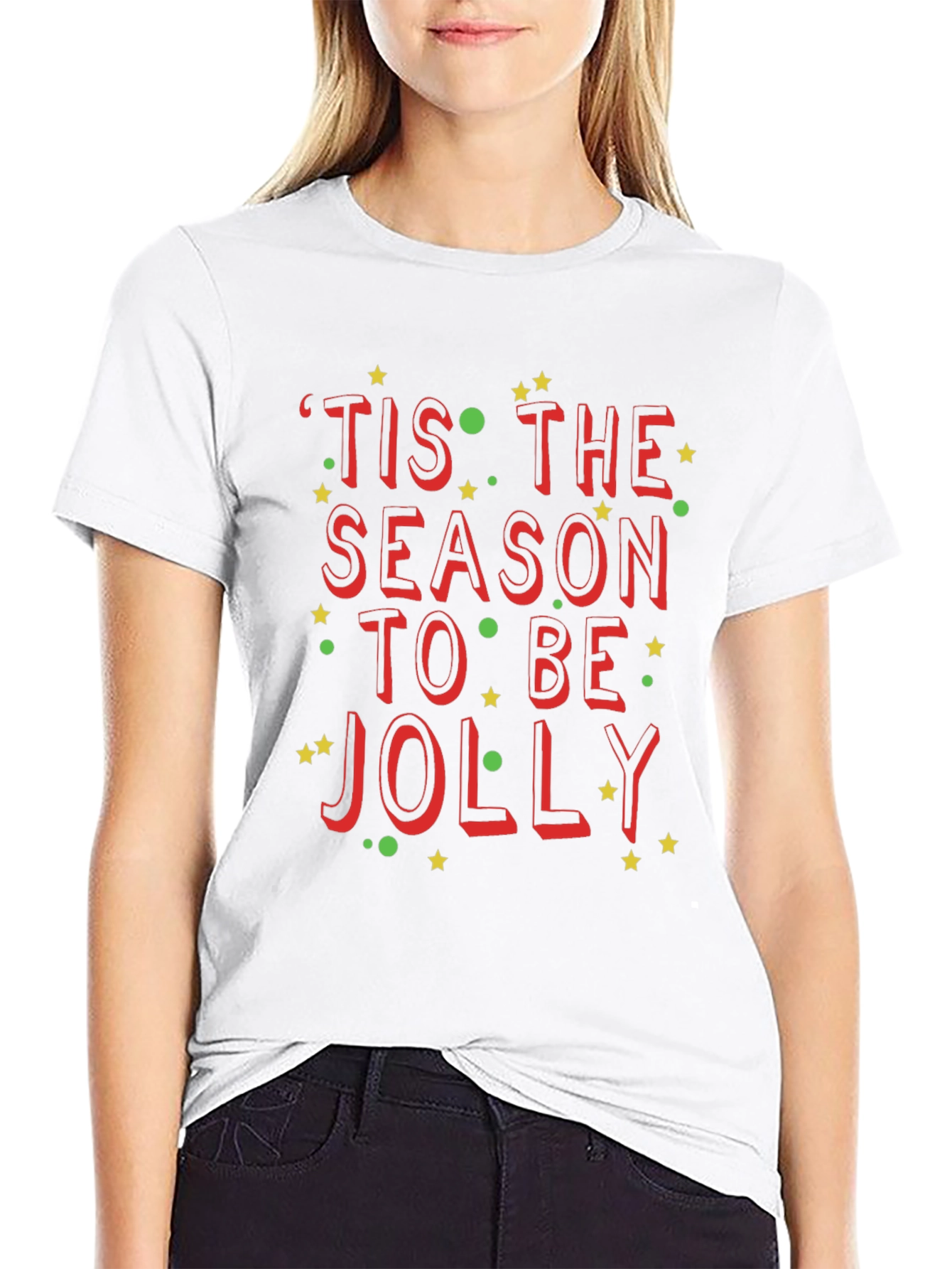 Tis the Season to be Jolly Holiday T-Shirt