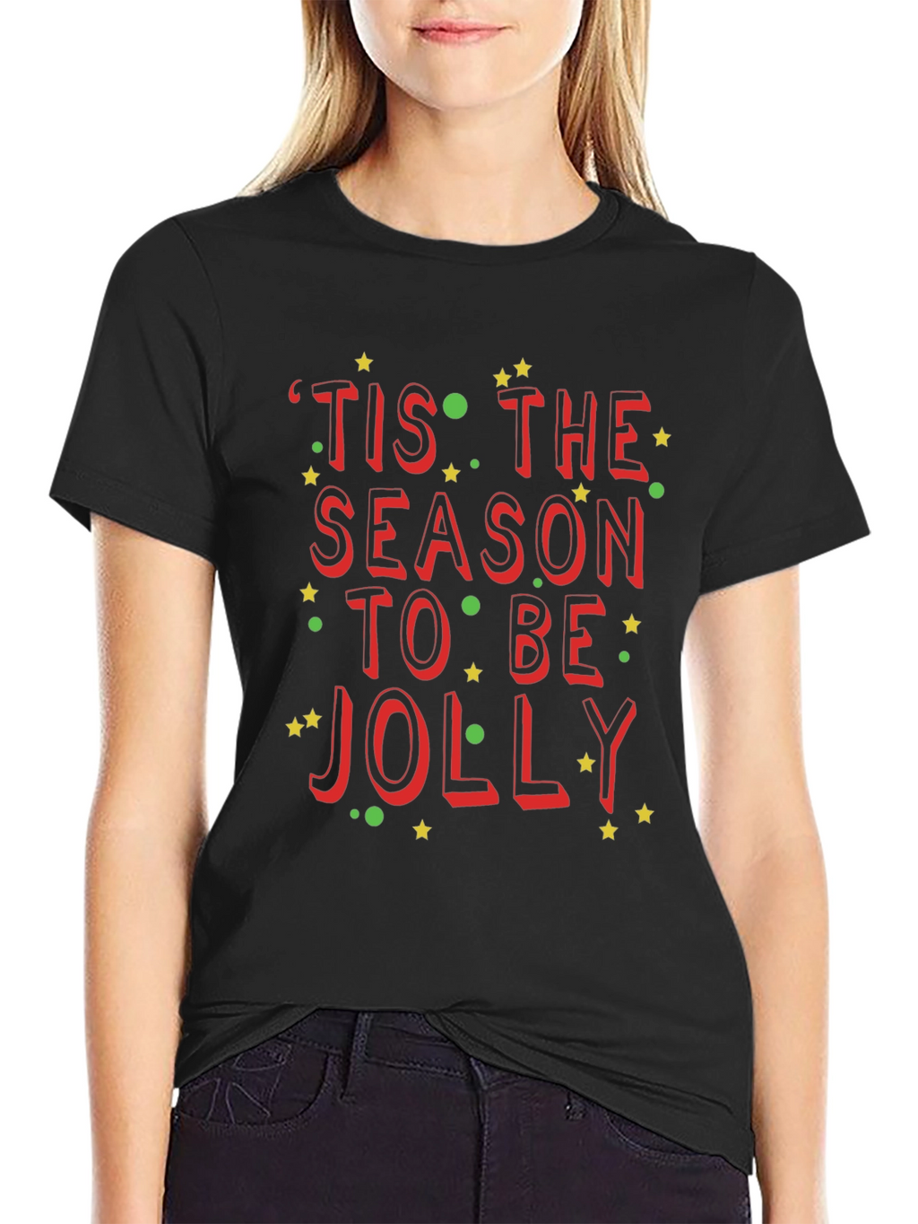Tis the Season to be Jolly Holiday T-Shirt