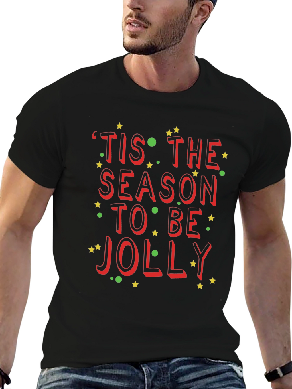 Tis the Season to be Jolly Holiday T-Shirt