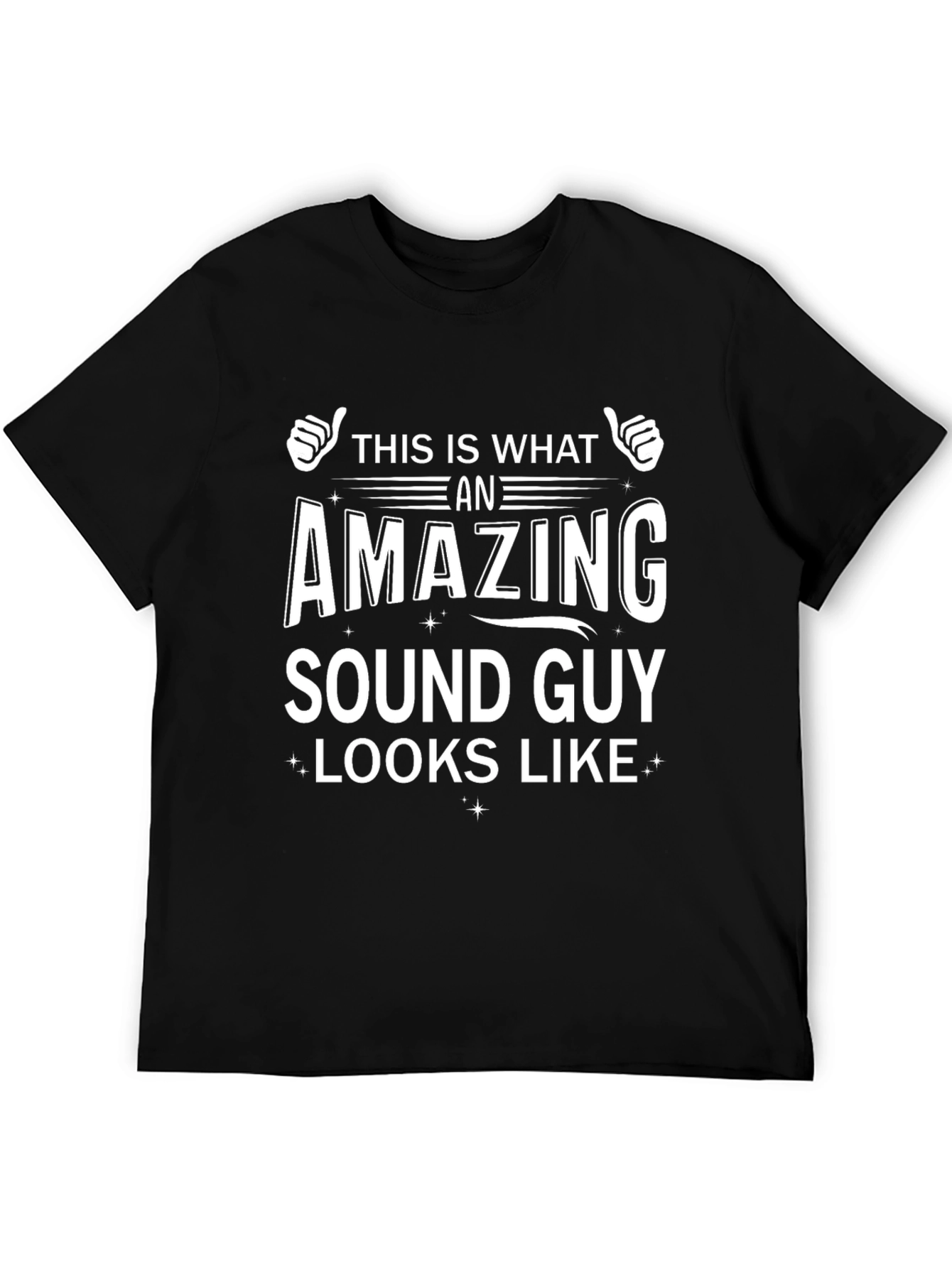 Amazing Sound Guy T-Shirt - Unique Gift!