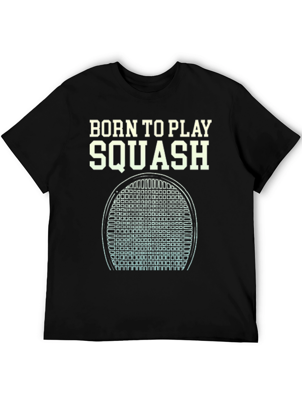 Born to Play Squash T-Shirt