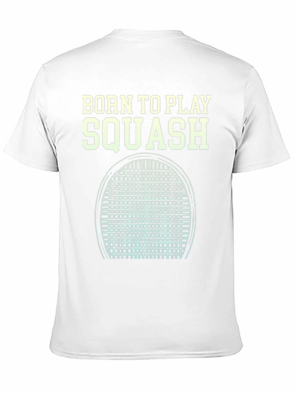Born to Play Squash T-Shirt
