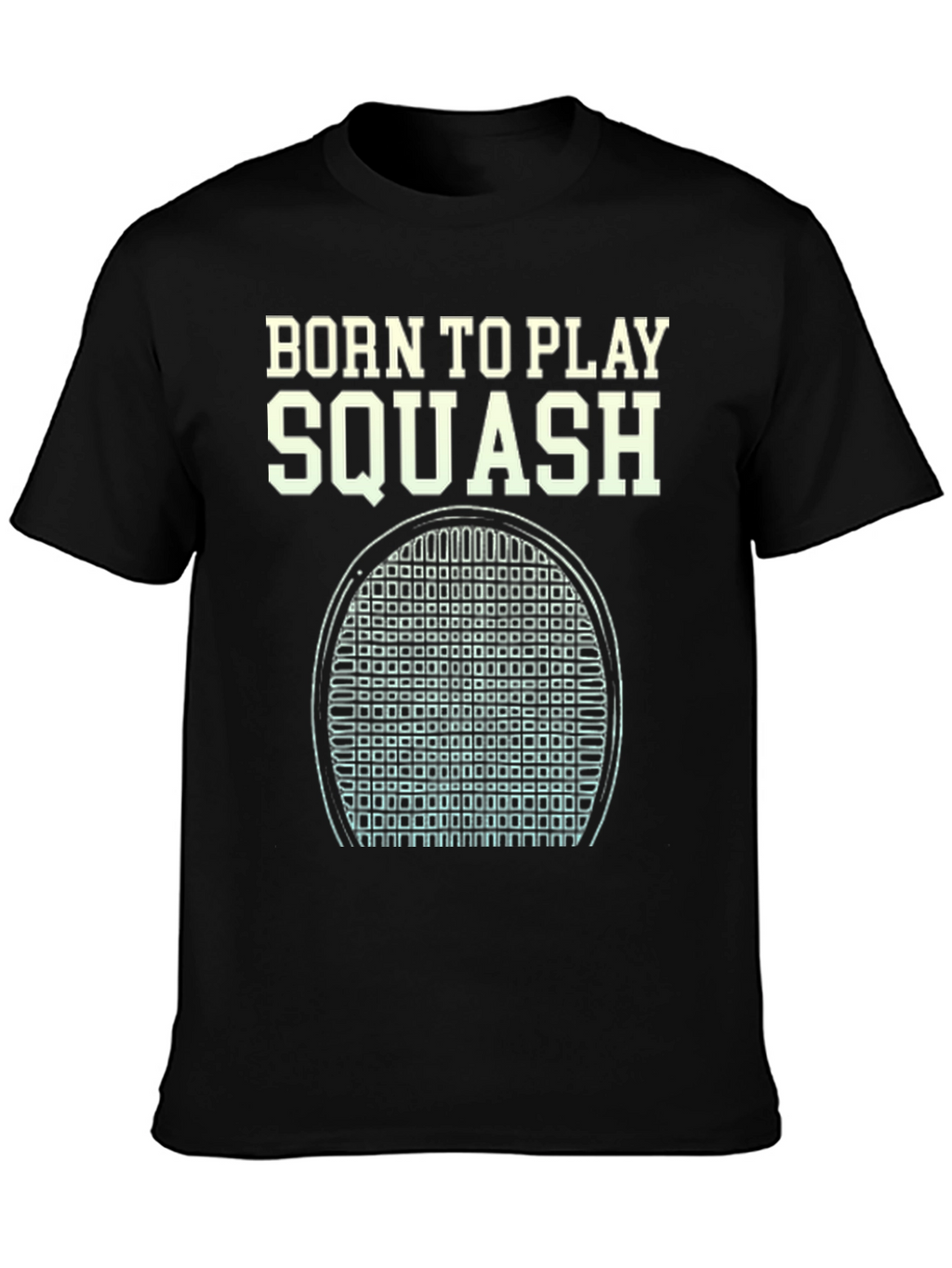Born to Play Squash T-Shirt