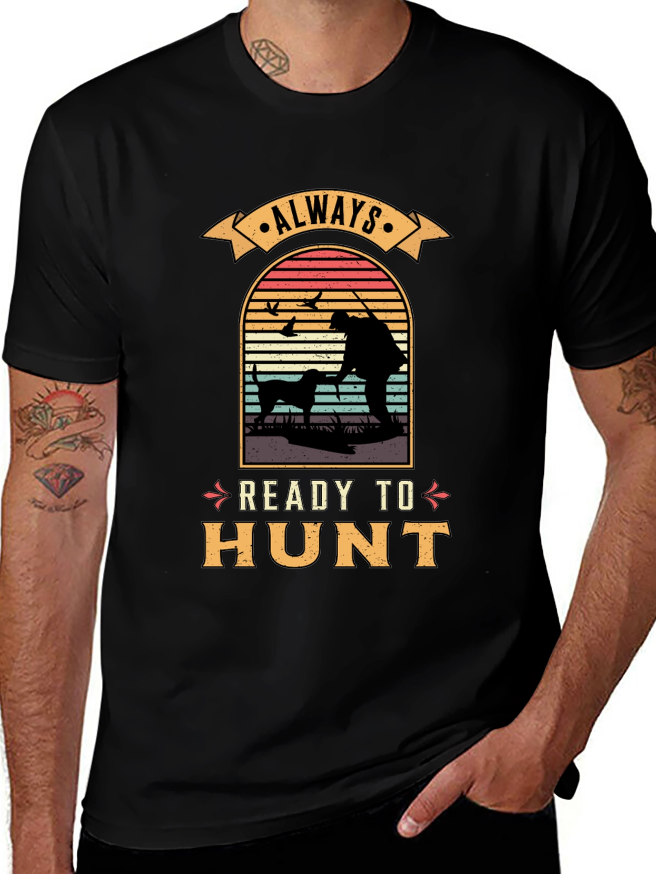 Always Ready to Hunt Graphic T-Shirt