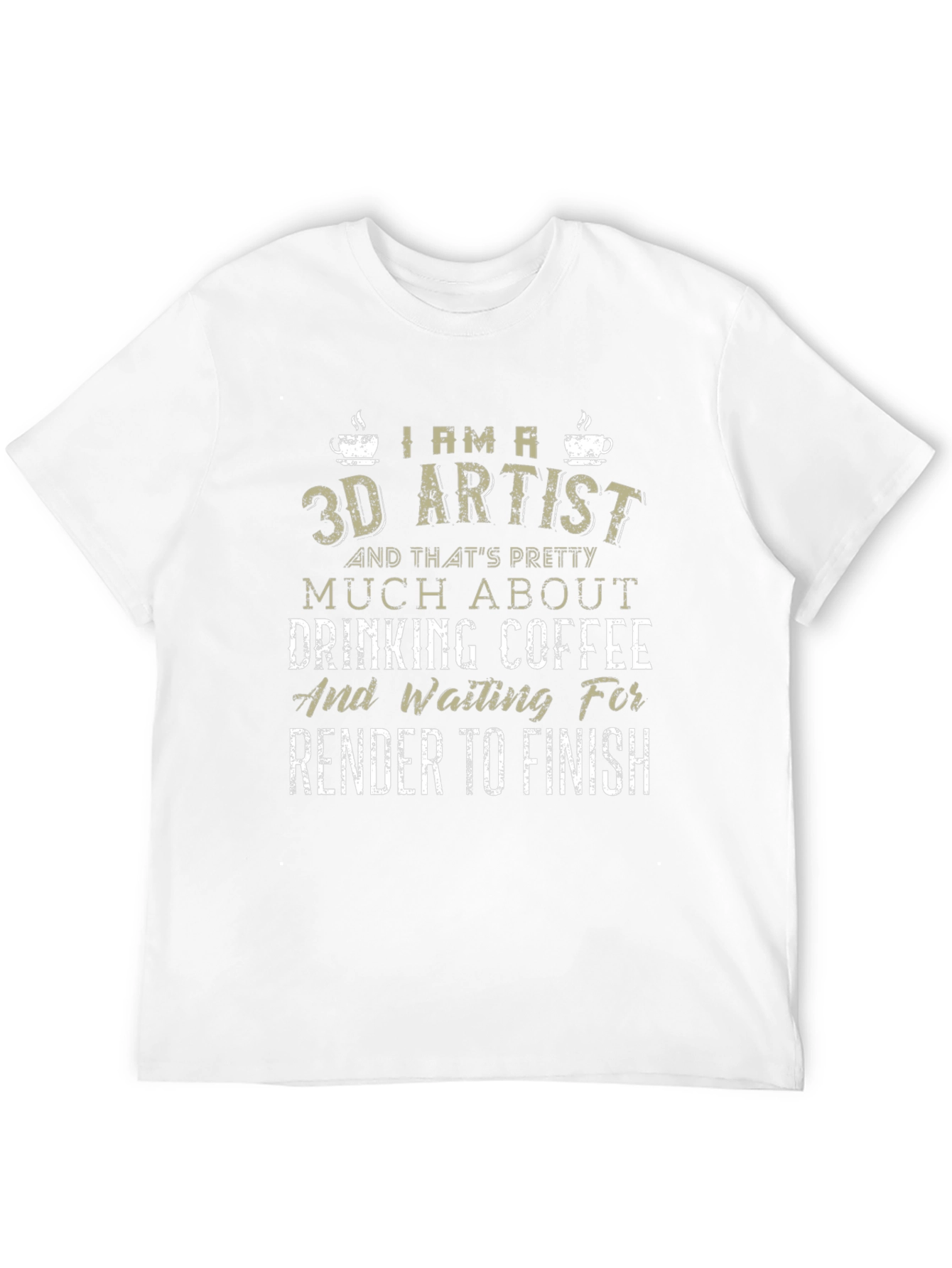 3D Artist Coffee T-Shirt