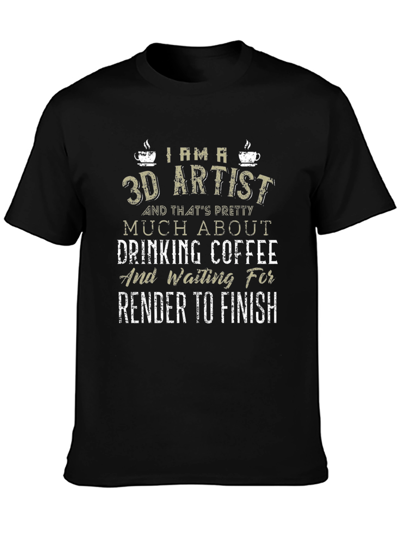 3D Artist Coffee T-Shirt