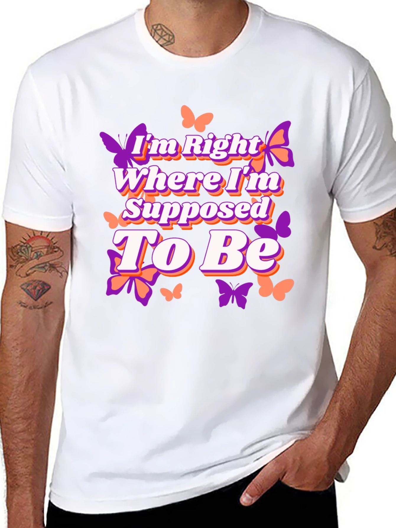 Butterfly Right Where Im Supposed To Be Graphic Tee