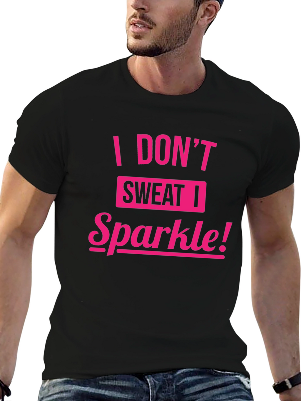 I Dont Sweat I Sparkle Tee