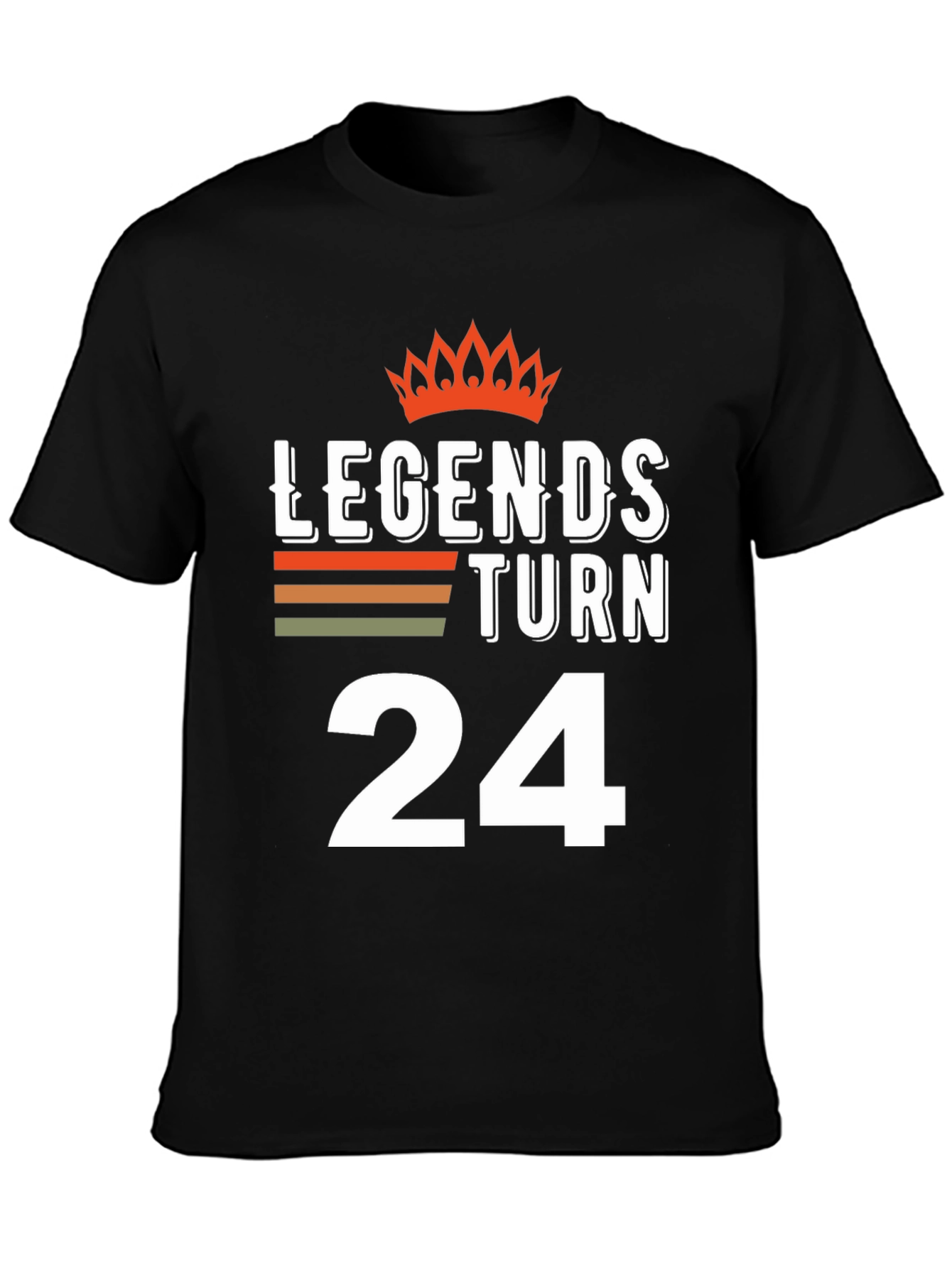 Legends Turn 24 Birthday Graphic Tee