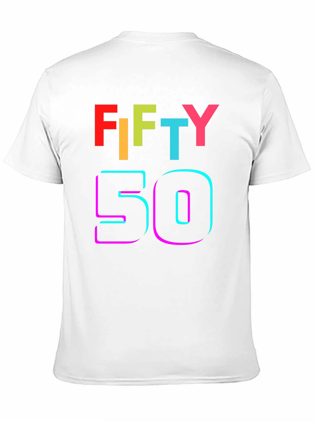 Fifty Birthday Graphic T-Shirt