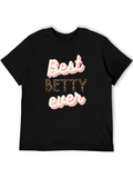 Best Betty Ever Graphic Tee