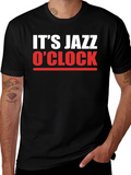 Its Jazz OClock Graphic T-Shirt