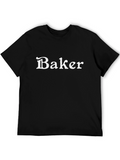 Baker T-Shirt - Novelty Graphic Tee
