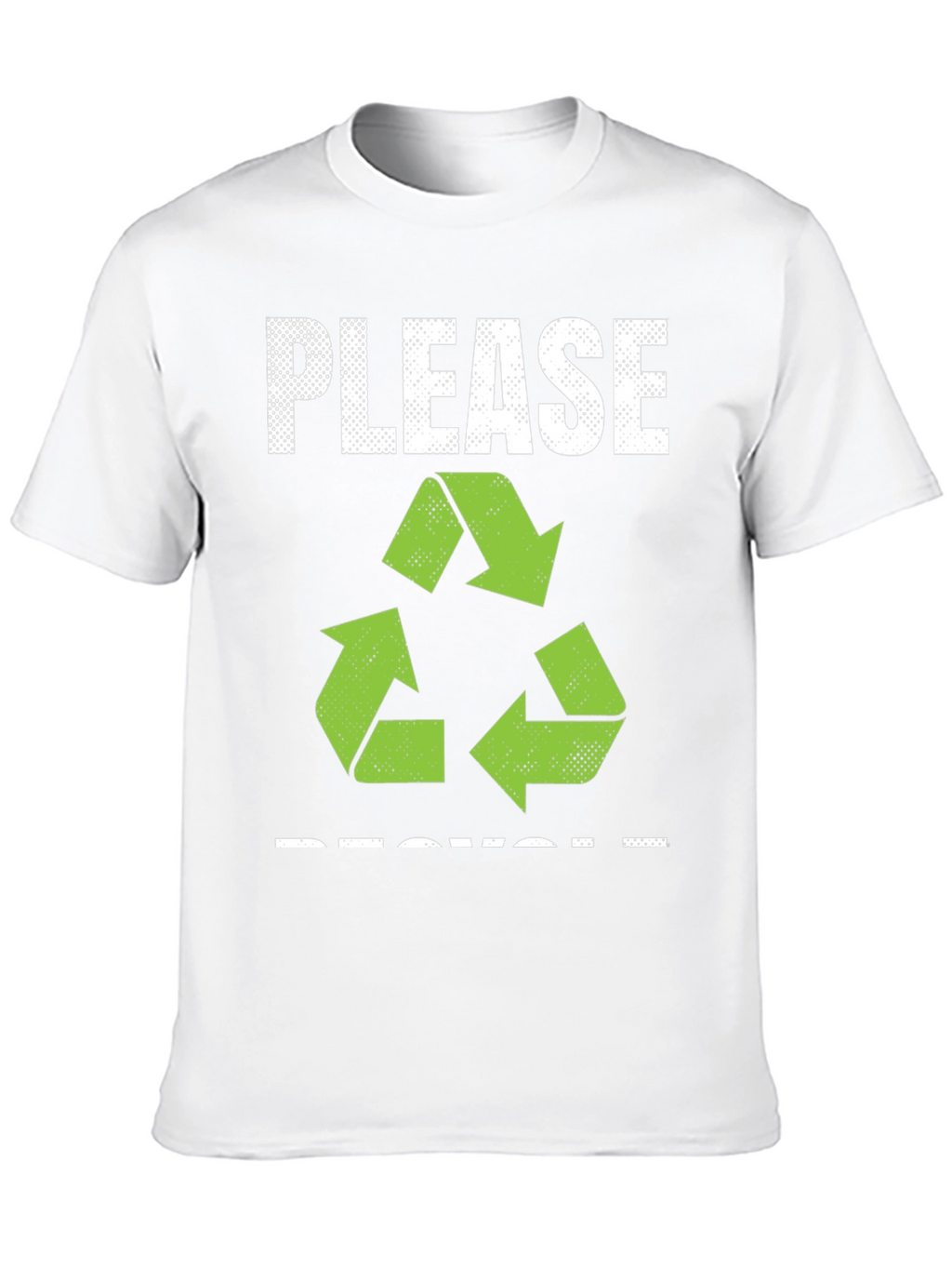 Eco-Friendly Please Recycle Graphic Tee