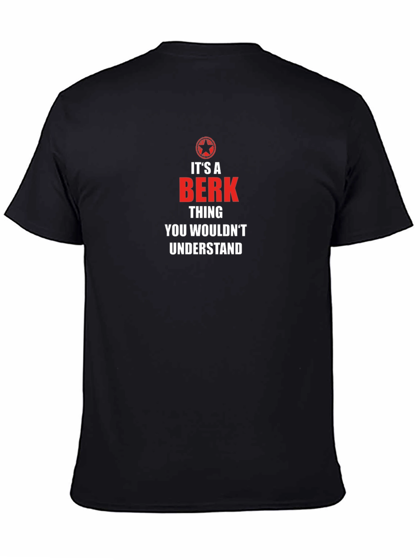 Its a Berk Thing T-Shirt