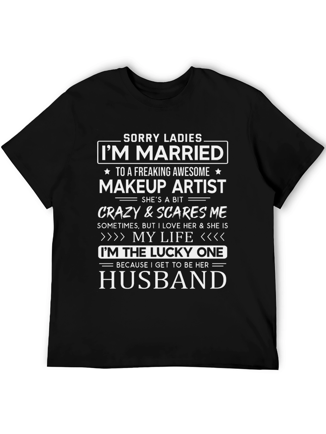 Married to Makeup Artist Graphic T-Shirt