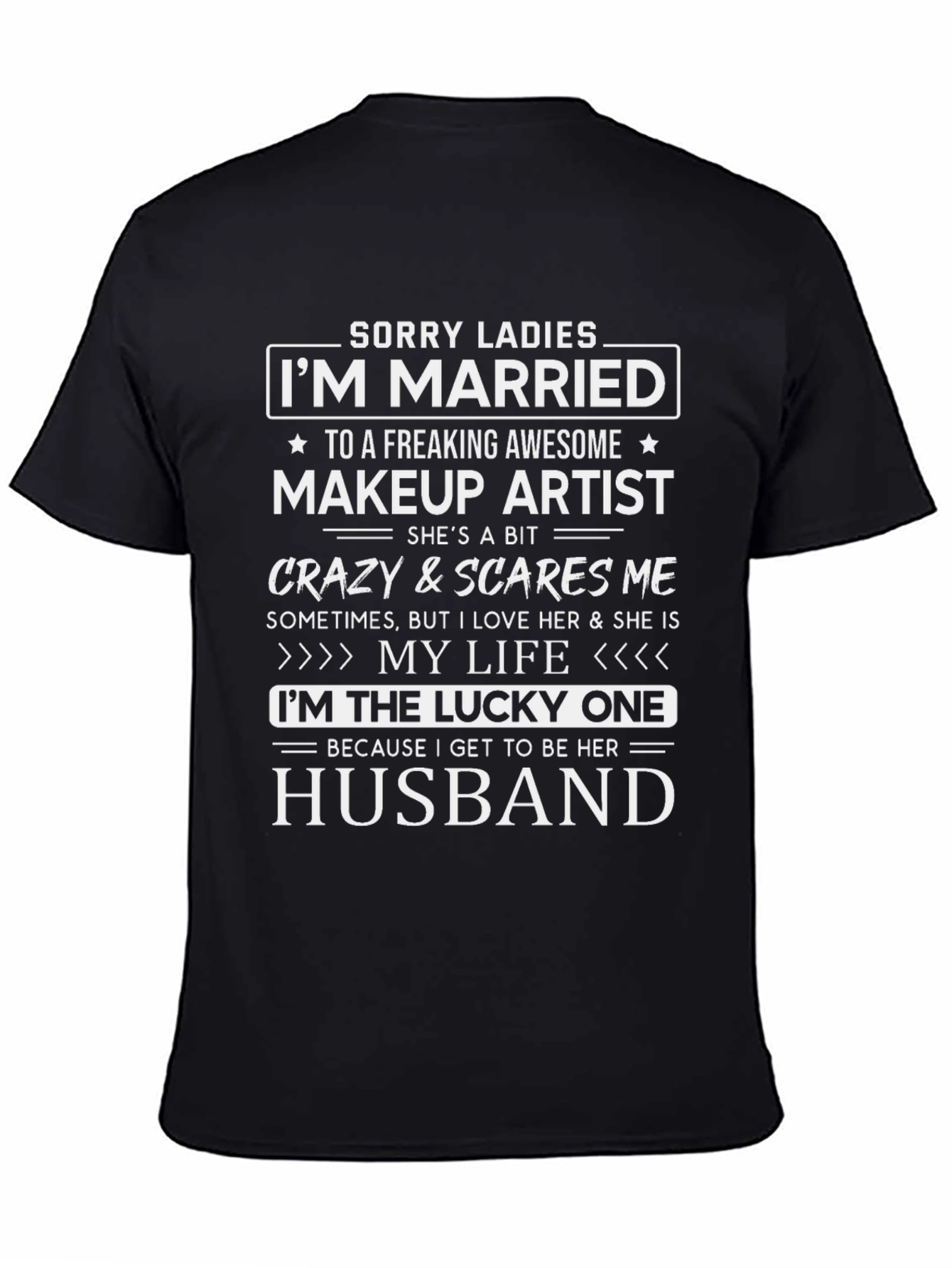 Married to Makeup Artist Graphic T-Shirt