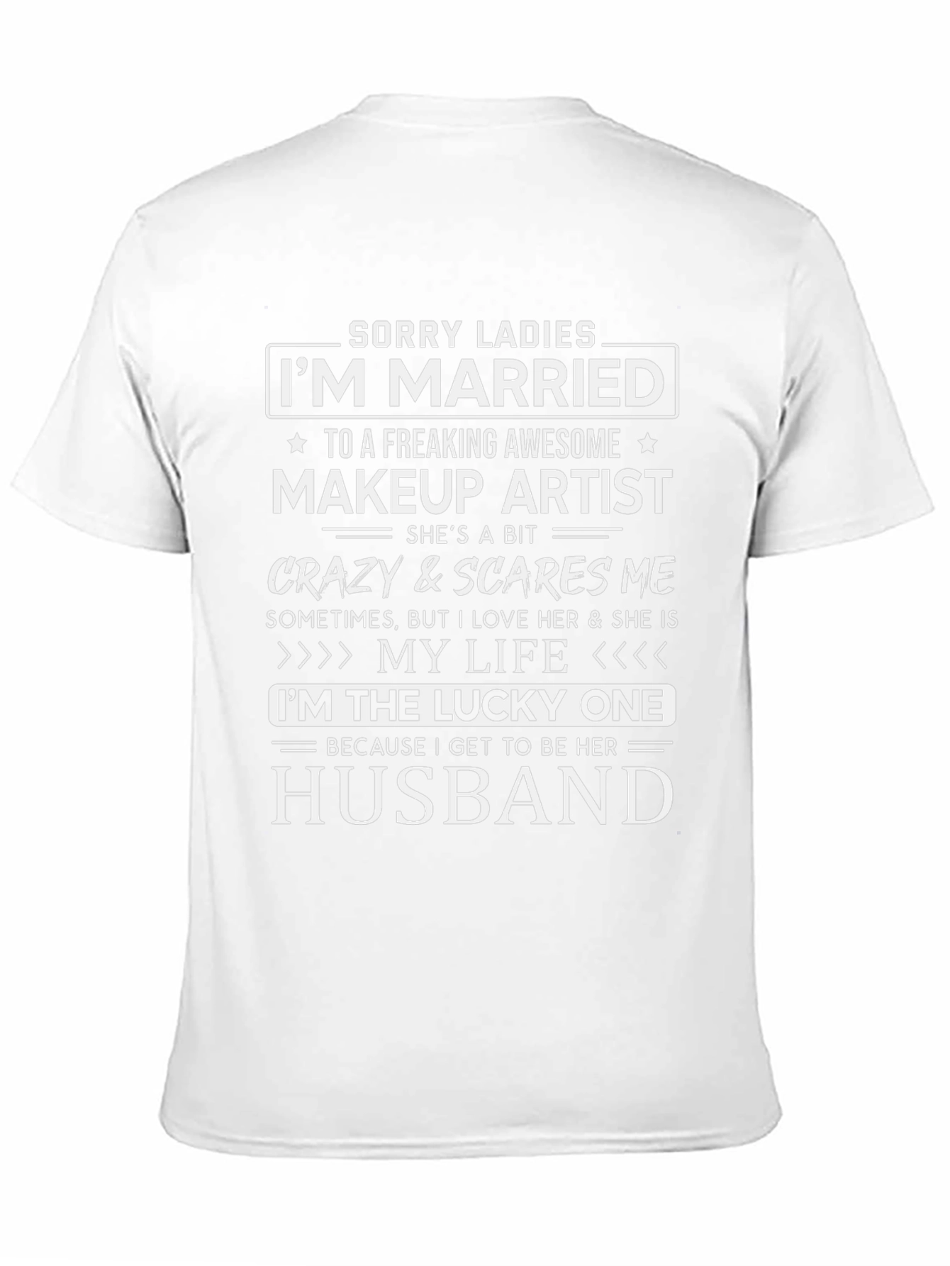 Married to Makeup Artist Graphic T-Shirt