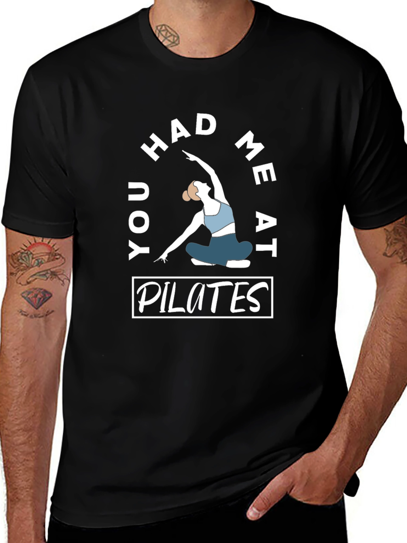 Pilates T-Shirt - You Had Me At Pilates Design
