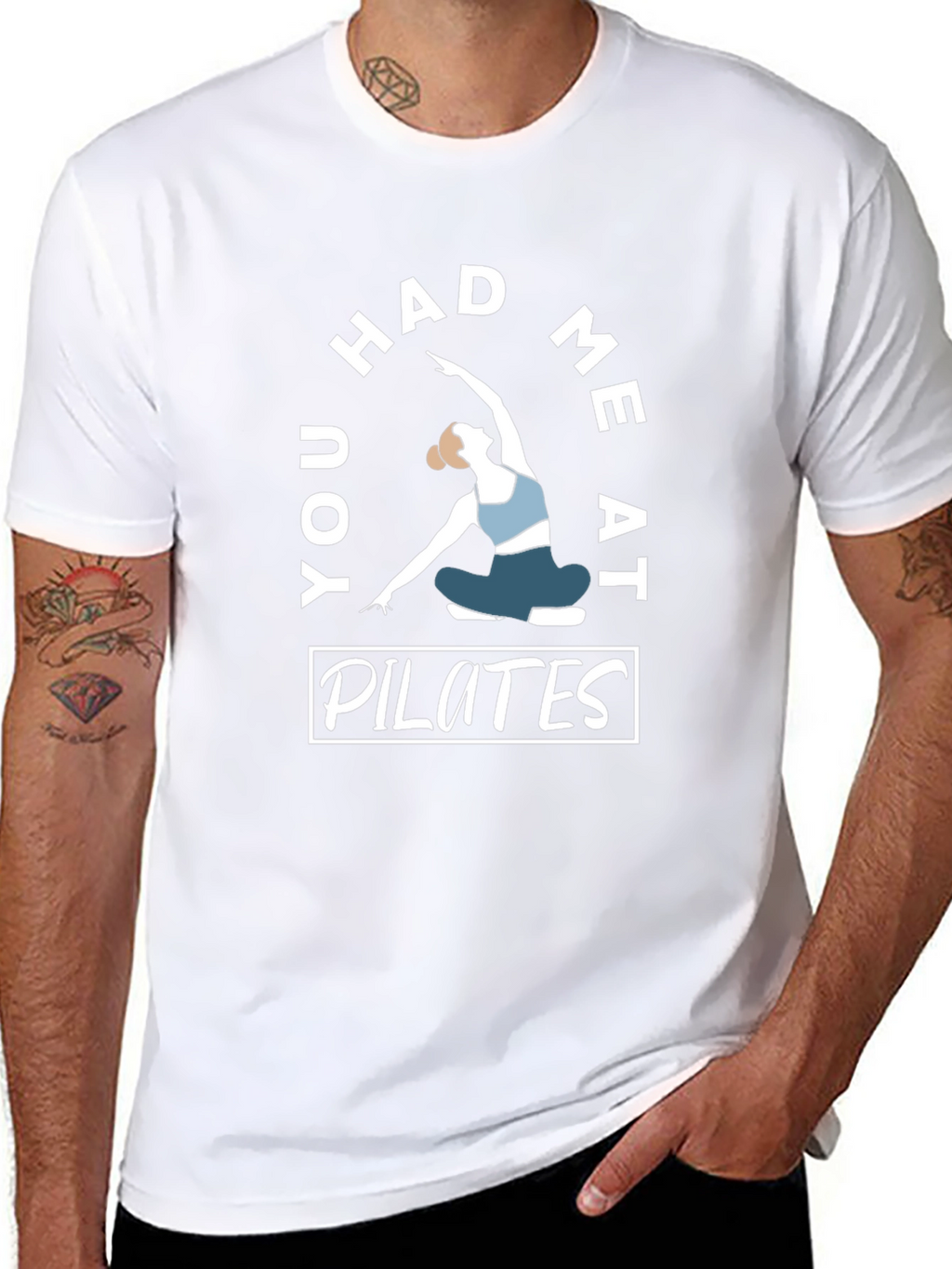 Pilates T-Shirt - You Had Me At Pilates Design
