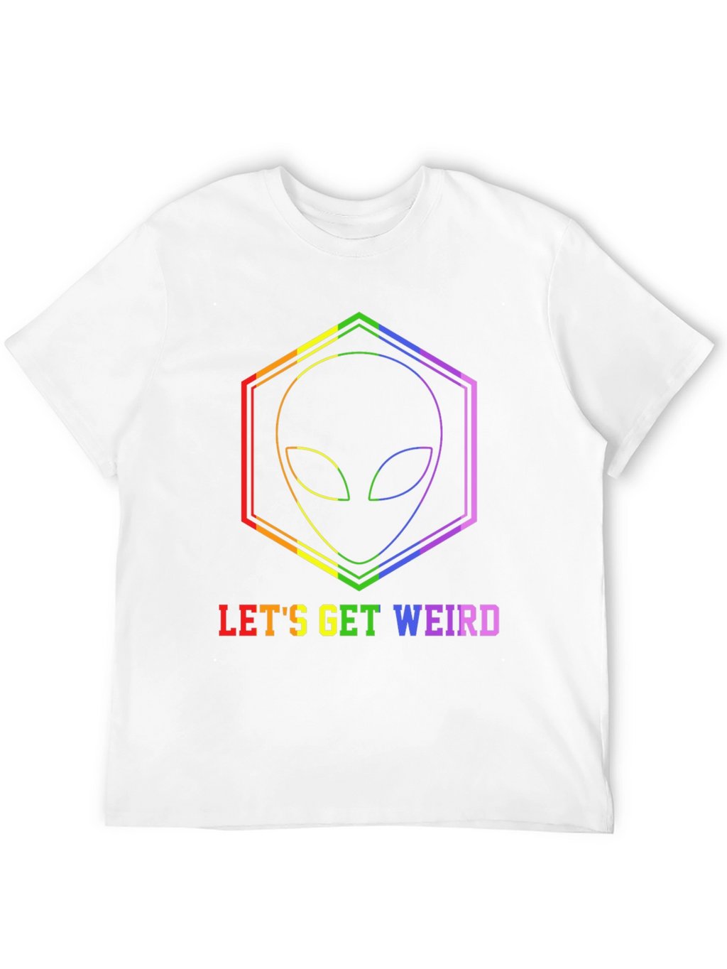 Rainbow Alien Graphic Tee - Lets Get Weird!