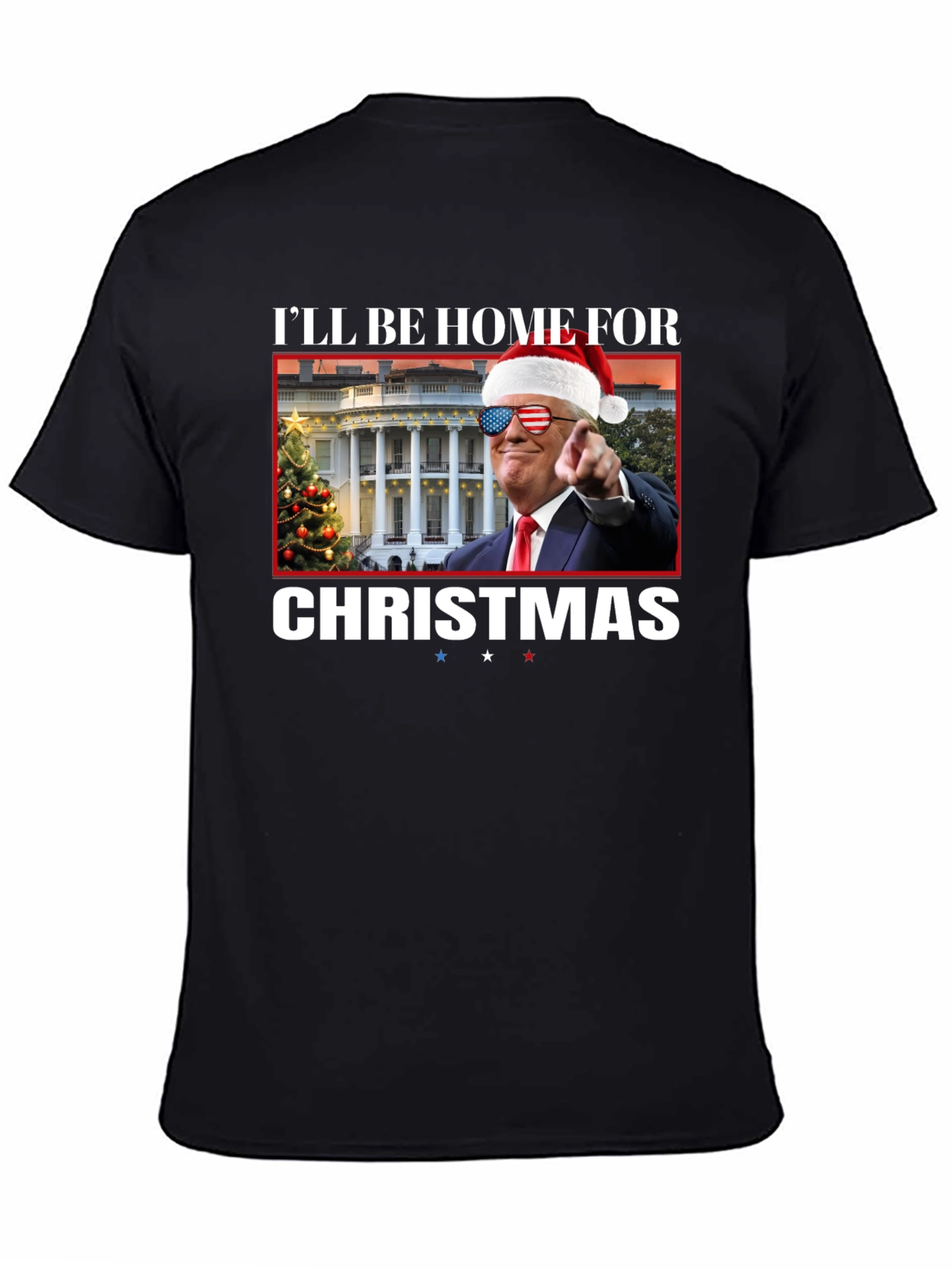 Trump Christmas T-Shirt - Ill Be Home For Christmas