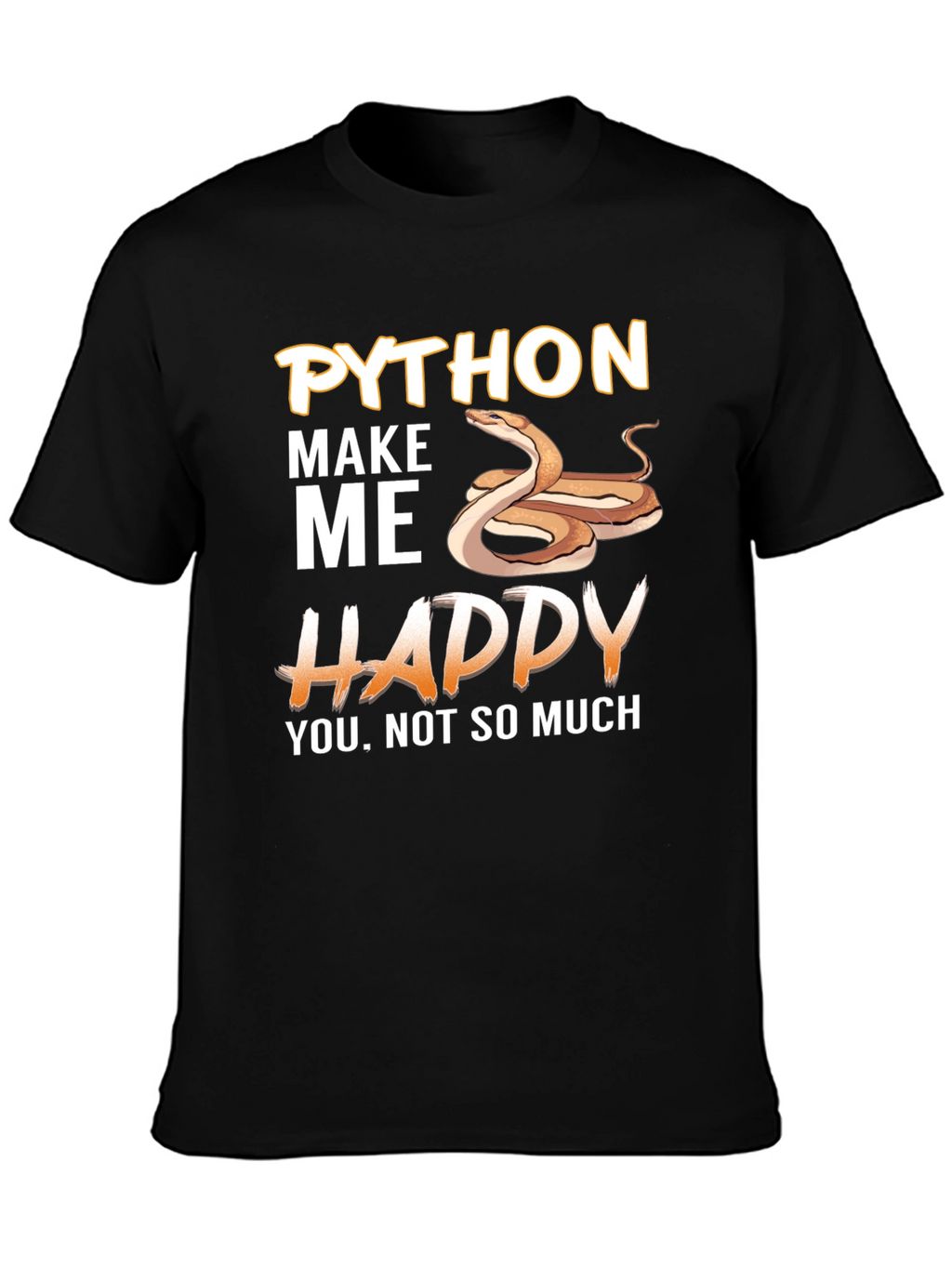 Python Makes Me Happy Graphic T-Shirt