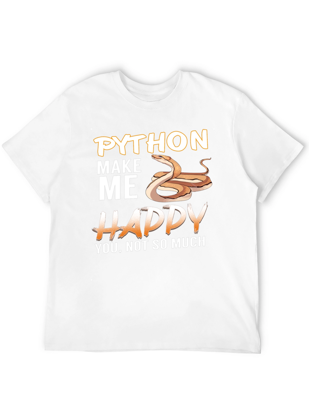 Python Makes Me Happy Graphic T-Shirt