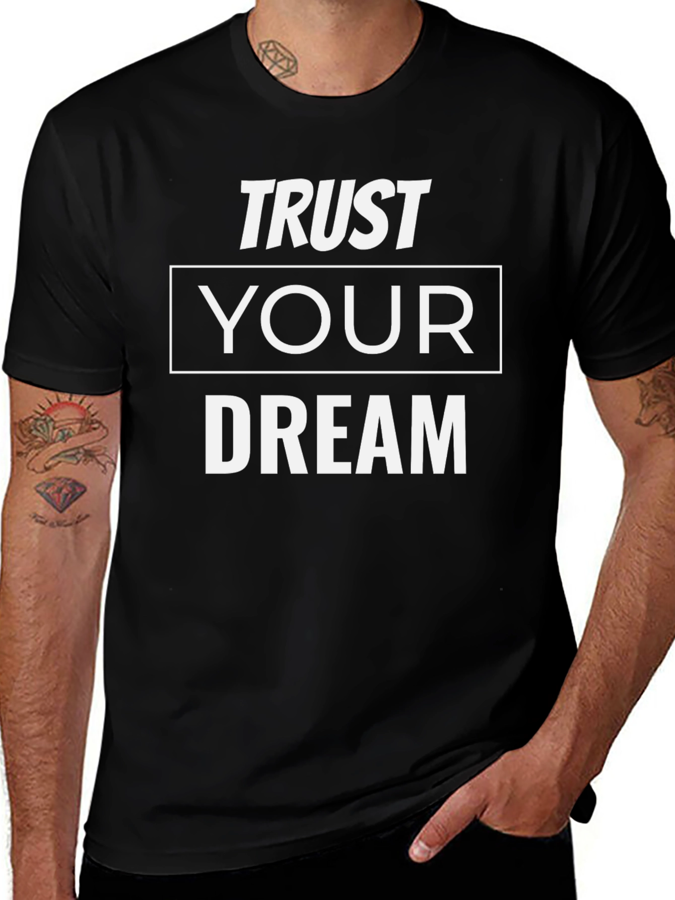 Trust Your Dream T-Shirt - Motivational Tee