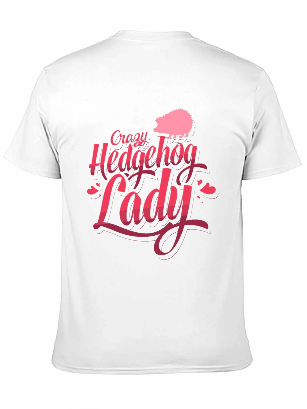 Crazy Hedgehog Lady T-Shirt